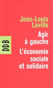 Agir à gauche – L’économie sociale et solidaire