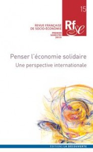 L’économie solidaire : entre transformations institutionnelles et chantiers théoriques