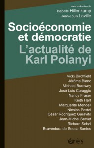 Socioéconomie et démocratie : l’actualité de Karl Polanyi