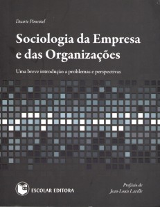 Sociologia da Empresa e das Organizações – Prefácio