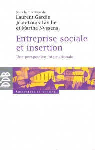 Entreprise sociale et insertion – une perspective internationale