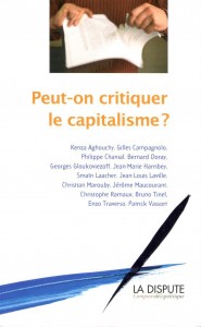 Les enjeux de l’opposition au capitalisme